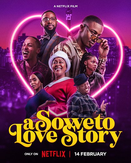 Stiahni si Filmy CZ/SK dabing Soweto plné lásky / A Soweto Love Story (2024)(CZ/EN)[WebRip][1080p]