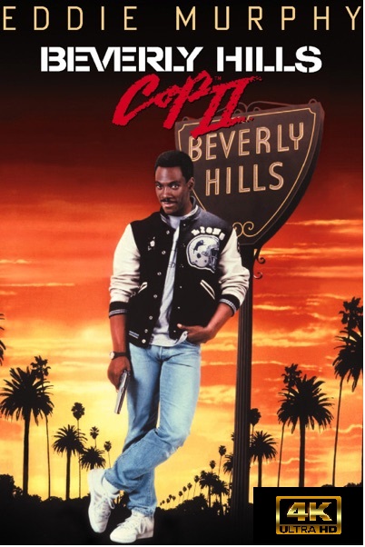 Stiahni si UHD Filmy Policajt v Beverly Hills 2 / Beverly Hills Cop ll (1987) 