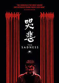 Stiahni si Filmy s titulkama Ku bei / The Sadness (2021)[WEBRip][2160p] = CSFD 67%