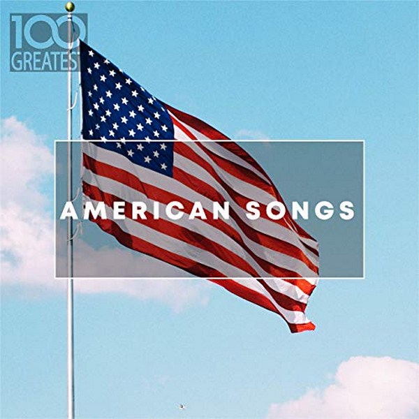 Stiahni si Hudba VA - 100 Greatest American Songs (2019) FLAC