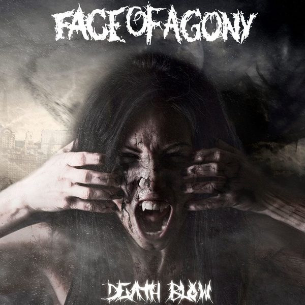 Stiahni si Hudba Face Of Agony - Death Blow (2015)