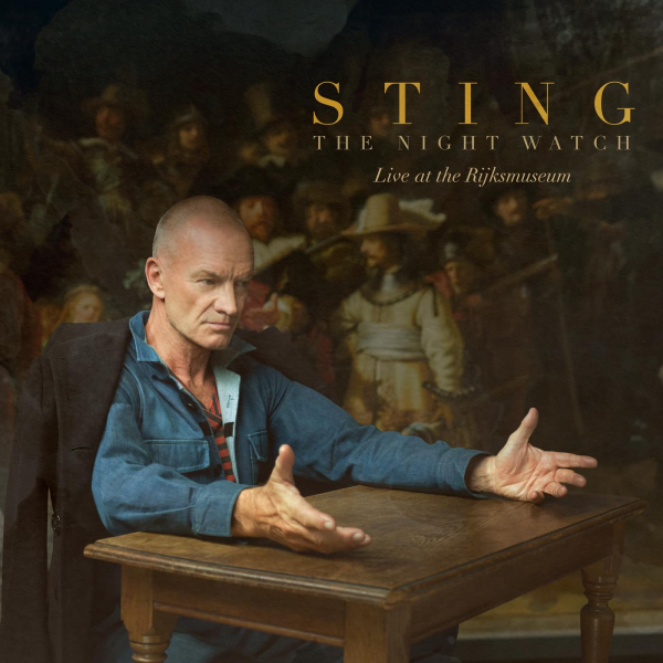 Stiahni si Hudba Sting - The Night Watch (Live at the Rijksmuseum, 2026)
