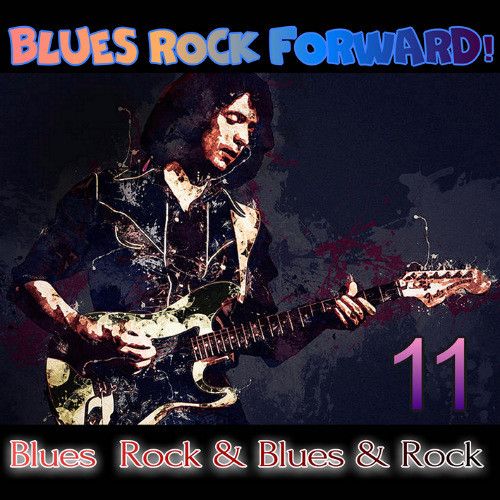 Stiahni si Hudba VA - Blues Rock forward! 11 (2020) MP3 [320kbps]