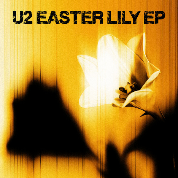 Stiahni si Hudba U2 - Easter Lily EP (2026)