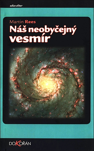 Stiahni si Knihy a Časopisy Martin Rees - Náš neobyčejný vesmír (2002)(CZ)[PDF]
