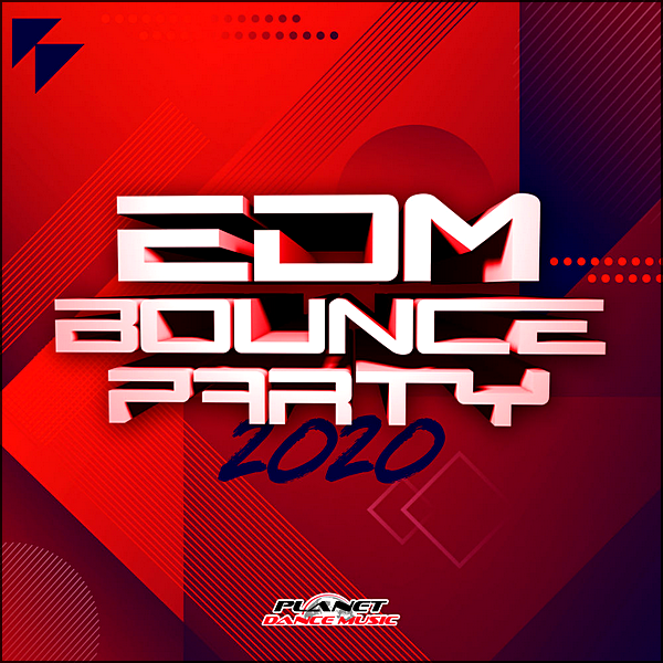 Stiahni si Hudba VA | EDM Bounce Party 2020 [Planet Dance Music] (2020) MP3 (320kbps)