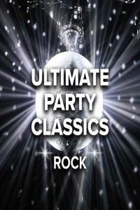 Stiahni si Hudba VA - Ultimate Party Classics Rock (2022)