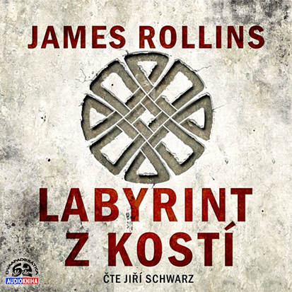 Stiahni si Mluvené slovo Rollins James - 11 Labyrint z kosti (Jiri Schwarz)(18h03m37s)