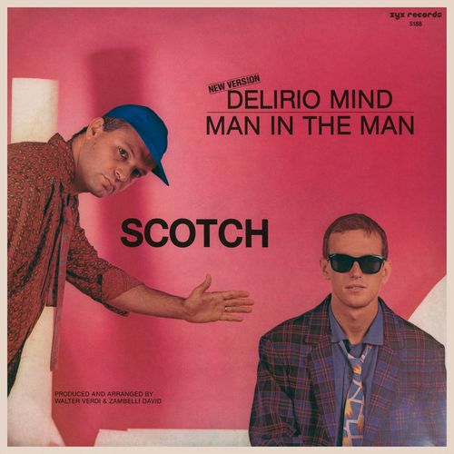 Stiahni si Hudba Scotch (1984) Delirio Mind (New Version)(12'' Single)[WavPack]
