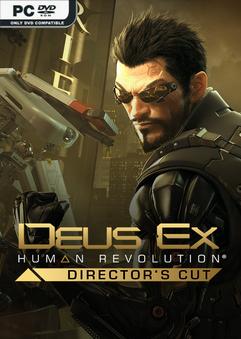 Stiahni si Hry na Windows Deus Ex: Human Revolution Directors Cut v2.0