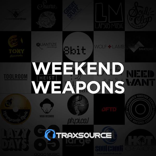 Stiahni si Hudba TRAXSOURCE WEEKEND WEAPONS (17TH MAY 2019)