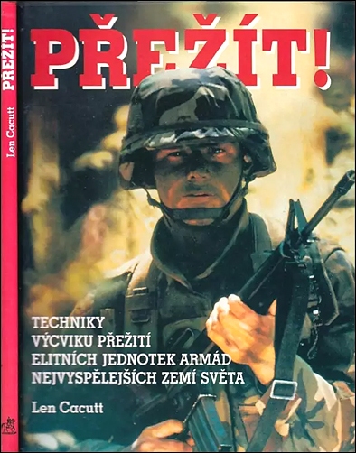 Stiahni si Knihy a Časopisy Len Cacutt - Přežít! (1995)(CZ)[PDF]