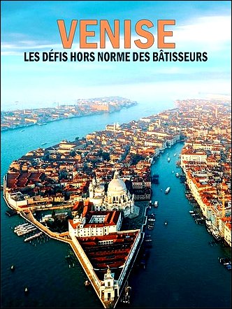 Stiahni si Dokument Benátky z bahna zrozené / Venise : les défis hors normes des bâtisseurs (2023)(CZ)[TvRip][1080p] = CSFD 77%