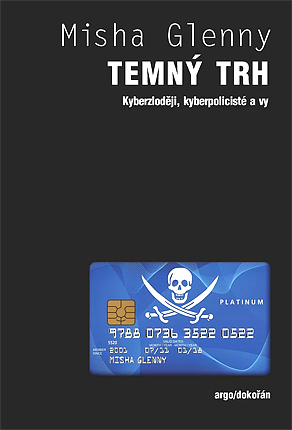 Stiahni si Knihy a Časopisy Misha Glenny - Temný trh (2013)(CZ)(PDF)