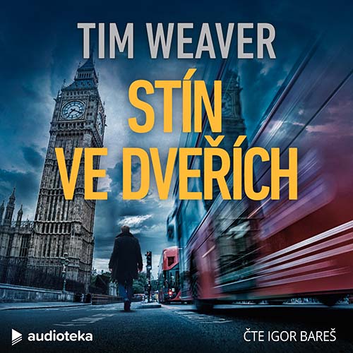 Stiahni si Mluvené slovo Tim Weaver - David Raker 11 - Stín ve dveřích