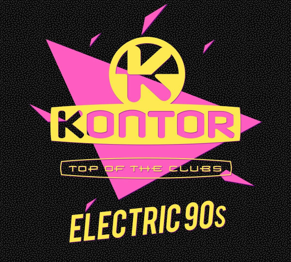 Stiahni si Hudba VA - Kontor Top Of The Clubs Electric 90s (2019)