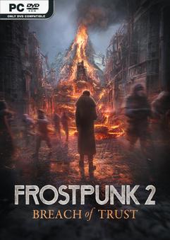 Stiahni si Hry na Windows Frostpunk 2 Breach of Trust-RUNE