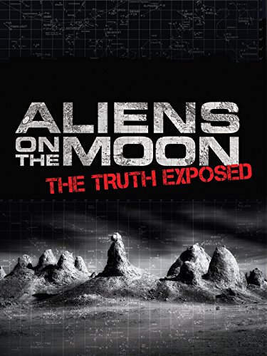Stiahni si Dokument Mimozemstane na Mesici: Odkryta pravda / Aliens on the Moon: The Truth Exposed (2014)