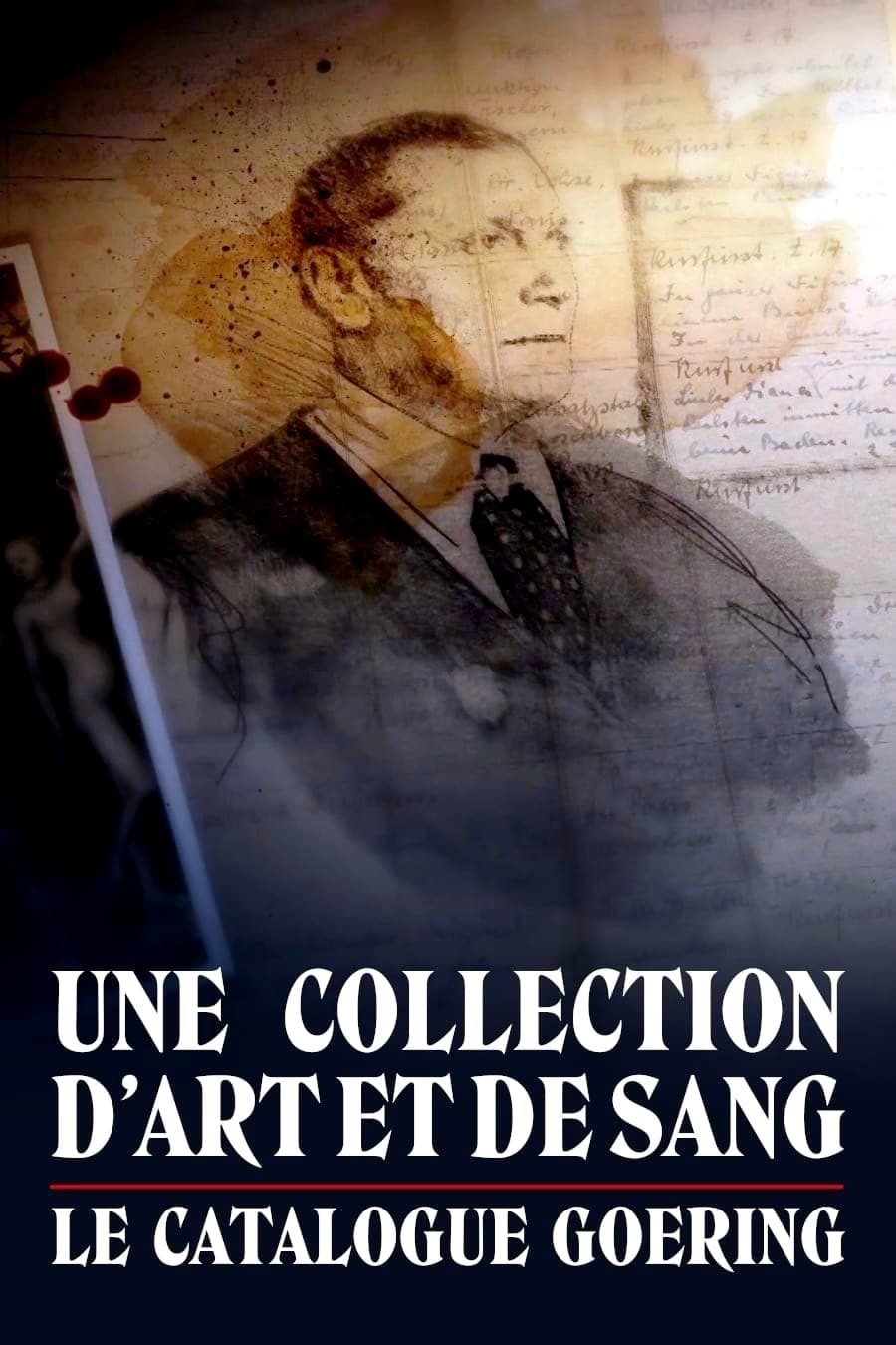 Goeringov katalog / Une collection d'art et de sang - Le catalogue Goering  (2020)(SK)[TvRip] = CSFD 65%
