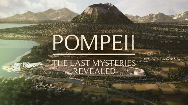 Stiahni si Dokument Odhalené krásy Pompejí / Pompeii: The Last Mysteries Revealed (2022)(CZ/EN)[WebRip][1080p] = CSFD 50%