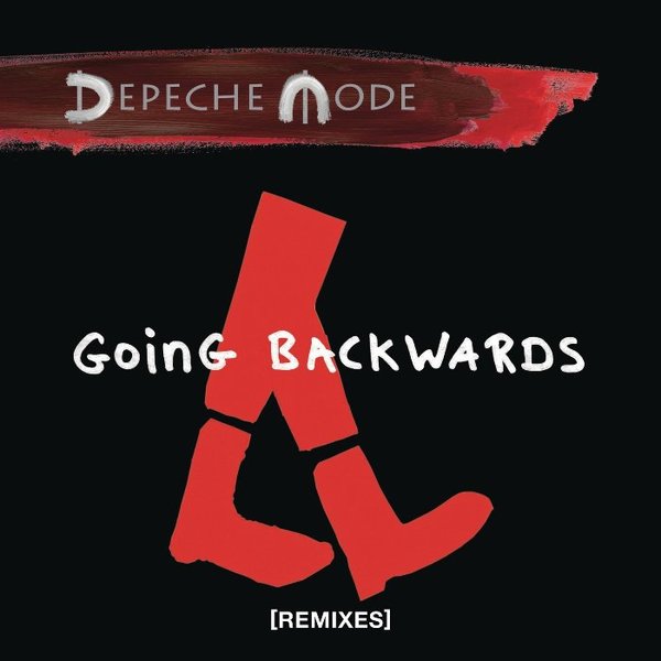 Stiahni si Hudba Depeche Mode - Going Backwards (Remixes)(2017)[FLAC]