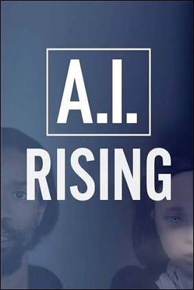 Stiahni si Dokument Vzestup umělé inteligence / A I  Rising (2023)(CZ)[TvRip][1080p] = CSFD 63%