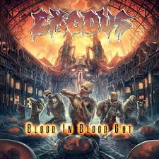 Stiahni si Hudba Exodus - Blood In, Blood Out (2014)