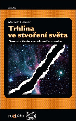 Stiahni si Knihy a Časopisy Marcelo Gleiser - Trhlina ve stvoření světa (2012)(CZ)[PDF]