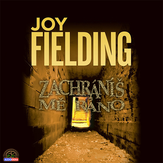 Stiahni si Mluvené slovo Joy Fieldingova - Zachranis me rano (2008)