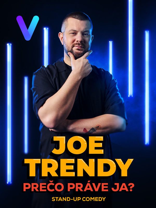 Stiahni si TV Pořad Joe Trendy: Prečo práve ja? (2024)(SK)[1080p] = CSFD 65%
