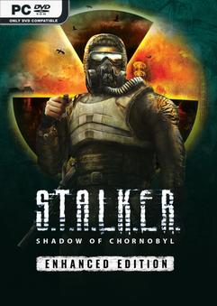 Stiahni si Hry na Windows S.T.A.L.K.E.R.: Shadow of Chornobyl - Enhanced Edition v1.7.1 (2025) [P2P]