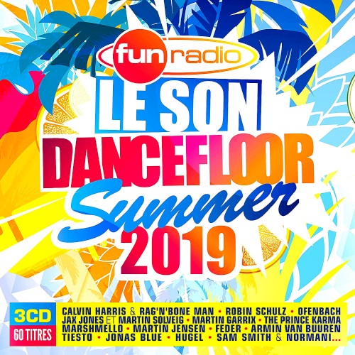 Fun Radio Le Son Dancefloor Summer 2019 3cd 2019