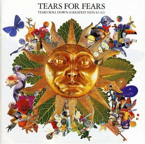 Stiahni si Hudba TEARS FOR FEARS - Tears roll down (Greatest Hits 82 - 92) (1992)[WAV]