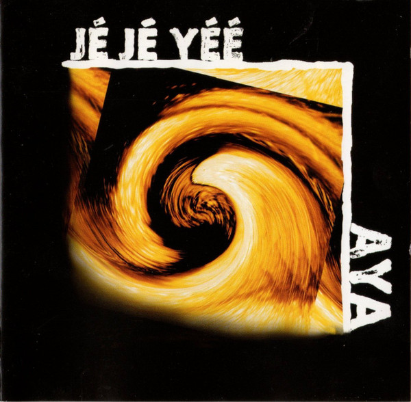 Stiahni si Hudba AYA - Jé,jé,yéé    (1997)