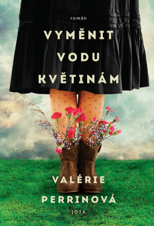 Stiahni si Knihy a Časopisy  Valérie Perrinová-Vyměnit vodu květinám (CZ)(2025)[PDF]