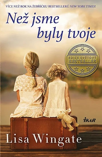 Stiahni si Mluvené slovo Lisa Wingate - Než jsme byly tvoje (2018)(CZ)