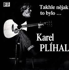 Stiahni si Hudba Karel Plihal - Takhle Nejak To Bylo (1992)