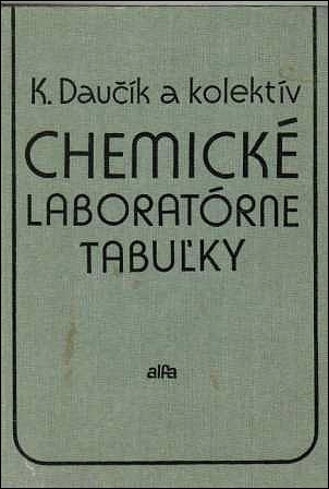 Stiahni si Knihy a Časopisy Karol Daučík - Chemické laboratórne tabuľky (1984)(SK)[PDF]