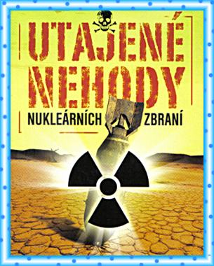 Stiahni si Dokument Utajene nehody nuklearnich zbrani / Lost Bombs: Nuclear Weapons (2006)(CZ) = CSFD 73%