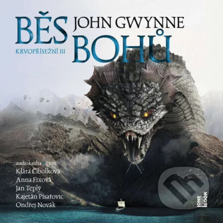 Stiahni si Mluvené slovo John Gwynne - Krvopřísežní 03.  - Běs bohů