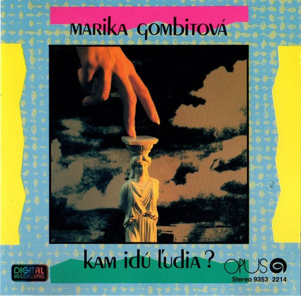 Stiahni si Hudba Marika Gombitová - Kam idú ľudia ? (1990)[FLAC]