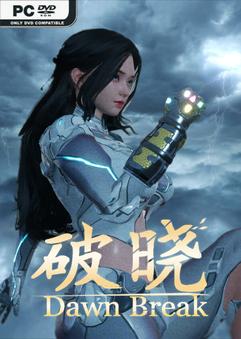 Stiahni si Hry na Windows Dawn Break - TENOKE