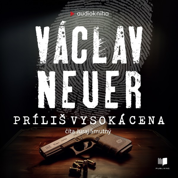 Stiahni si Mluvené slovo Václav Neuer - Príliš vysoká cena (2025)