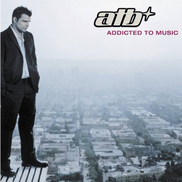 Stiahni si Hudba ATB - Addicted To Music (2003)[FLAC]