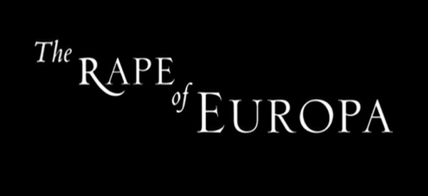 Stiahni si Dokument Vyrabovaná Evropa / The Rape of Europa (2006)(CZ)[WebRip] = CSFD 64%