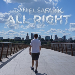Stiahni si Hudba Daniel Šafařík - All Right (2026)(CZ)