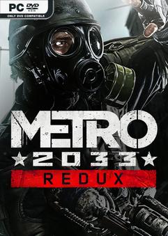 Stiahni si Hry na Windows  METRO 2033 Redux Next Gen - RUNE