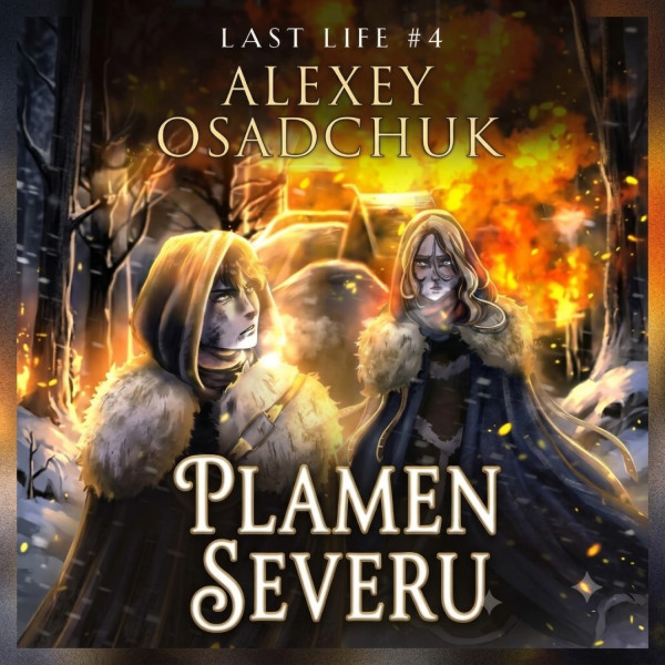 Stiahni si Mluvené slovo Osadchuk_Posledni_zivot_4_Plamen_severu