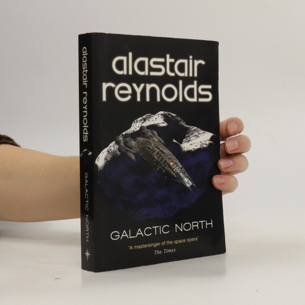 Stiahni si Knihy a Časopisy Galaktický sever - Alastair Reynolds