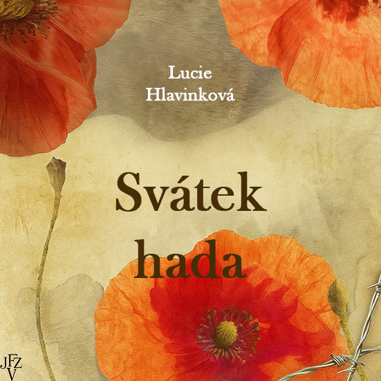 Stiahni si Mluvené slovo Lucie Hlavinková - Svátek hada (2025)
